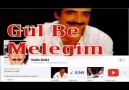 Gül Be Meleğim / Hakkı Bulut