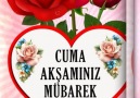 Gül Denizi. - Cuma Akşamınız Mübarek Olsun