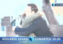 Güllerin Savaşı 18. Bölüm Fragmanı