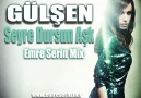 Gülşen - Seyre Dursun Aşk(Emre Serin Mix)