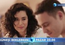 Güneşi Beklerken 41. Bölüm 1. Fragmanı