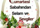 Güzel Bir Cumartesi Sabahından Sevgi ve Selamlar Sevgi Çiçeği