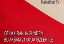 Haberkurt TV - ÇELİKKIRAN ile GÜNDEM