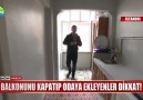 Habertürk - Balkonunu kapatıp odaya ekleyenler dikkat! Facebook