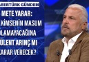 Habertürk TV - Mete Yarar Hiç kimsenin masum olamayacağına Bülent Arınç mı karar verecek