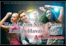 Hadi Kızım Salla Kızım - Roman Havası 2012