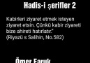 Hadis-i şerifler haberdar olmak için beyenin paylaşalım Vesile olalım