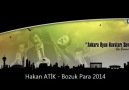 Hakan ATİK  -BOZUK PARA 2014