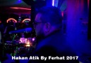 Hakan Atik -By Ferhat- Pınar Senin & Sille Menajerlik By FERHAT 0507 508 43 29