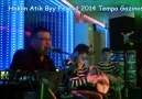 Hakan Atik -Byy Ferhat- 2014 Tempo Gazinosu 2