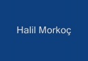 Halil Morkoç Seni Seviyorum