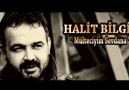 HALİT BİLGİÇ / MÜLTECİYİM SEVDANA /