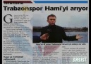 HAMİ OLMAK;Her zaman BORDO-MAVİ formayla hatırlanmaktır...