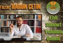 HARUN ÇETİN 2017 Ehli sünnet yolunun önemi 6