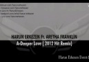 HARUN ERKEZEN ft. Aretha Franklin- A-Deeper Love 2012