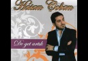 Hasan Çoban - Aglama Cananim 2010