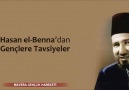 Hasan El Benna'dan Tavsiyeler