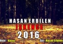 Hasan Erbilen - İşkence 2016 - "MelankolikAlbümlerin"