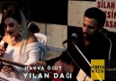 HAVVA ÖĞÜT YILAN DAĞI - Bozlak Sevdalıları Fan Sayfası