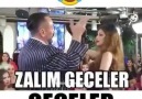 Hay ben senin zalım gecelerine ))))