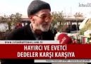 Hayır diyen dede kimin hangi milletden olduğunu açıklıyor ....