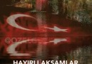 HAYIRLI AKŞAMLAR TÜRKİYEM Özel Güzel SAYFASI