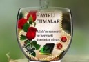 Hayırlı cumalar - Dualarımla Sevdim