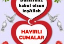 HAYIRLI CUMALAR GönüL Bahçesi Namaz AŞKI