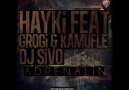 Hayki feat. Grogi & Kamufle - Adrenalin (Cut's Dj Sivo)