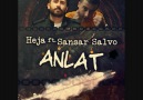 Heja ft. Sansar Salvo - Anlat (Yeni Parça-2012)
