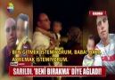 Hem o ağladı hem babası!