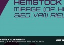 Hemstock & Jennings - Mirage (of Hope) (Sied van Riel Vocal Mix)