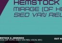 Hemstock & Jennings - Mirage (of Hope) (Sied van Riel Vocal Mix)