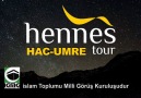 Hennes Tour ile Hac ve Umre Başkadır.