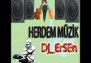 HERDEM MÜZİK Dj_ErSeN DAĞLARA GEL DAĞLARA By_TeLcEkEr═�...