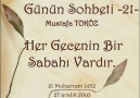 Her Gecenin Bir Sabahı Vardır.