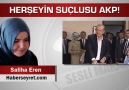 HER ŞEYİN SUÇLUSU AKP!