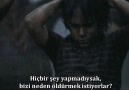 Hiçbir şey yapmadıysak bizi neden öldürmek istiyorlar