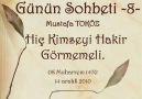 Hiç Kimseyi Hakir Görmemeli