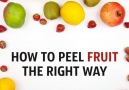 How to peel fruit the right way