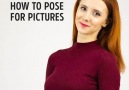 How to pose for pictures