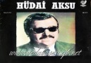 Hüdai Aksu - Kadere Bak