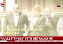 Hülle ittifakı FETÖ ortaklığı mı@cbarlasgundem @cananbarlas