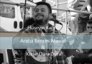 Hüseyin Kağıt - Araba Benzini Masraf & Kızlar Dura Dura