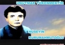 HÜSEYİN KURUMAHMUTOĞLU, UNUTMAK TÜKENMEK...