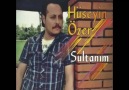 Hüseyin Özer - Sultanım 2015