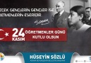 Hüseyin Sözlü - 24 Kasım Öğretmenler Günü Kutlu Olsun Facebook