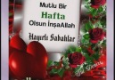 Huzur Dolu Bir Hafta Dilerim