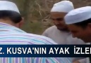 Hz. Kusvanın ayak izlerini öpme ibadeti. Bilin bakalım Hz. Kusva kim