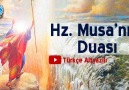 Hz. Musanın DuasıTürkçe Altyazılı